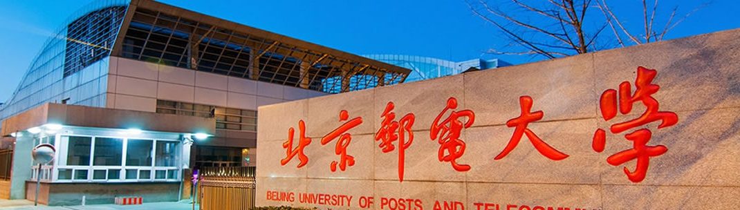 Beijing University of Posts and Telecommunications Beijing University of Posts and Telecommunications