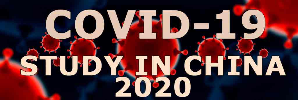 Study in China 2020 - COVID-19 Study in China 2020 - COVID-19