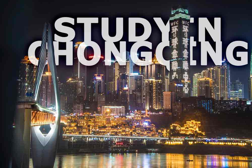 Study in Chongqing Study in Chongqing