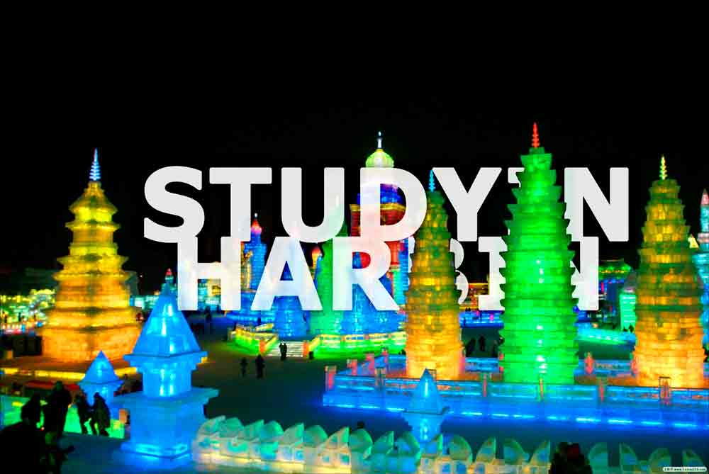 Study in Harbin Study in Harbin